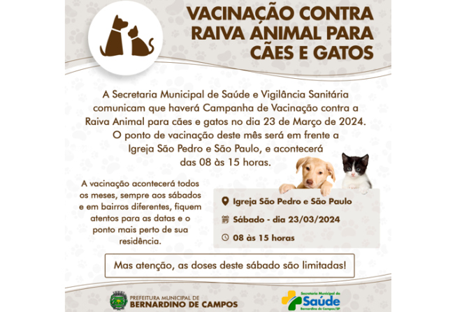 CAMPANHA DE VACINAÇÃO  CONTRA RAIVA ANIMAL PARA CÃES E GATOS 