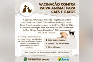 CAMPANHA DE VACINAÇÃO  CONTRA RAIVA ANIMAL PARA CÃES E GATOS 