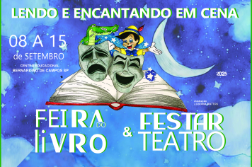 Vem aí a Feira do Livro & Festar Teatro de Bernardino de Campos!