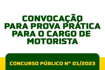 Convocação para Prova Prática para o Cargo de Motorista