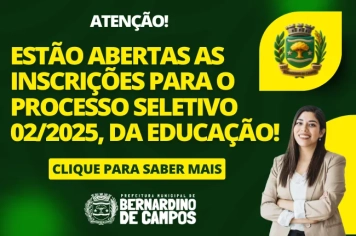Prefeitura abre inscrições para o Processo Seletivo Público da Educação – Edital nº 02-2025