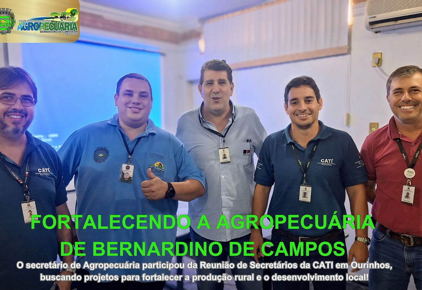 Fortalecendo a Agropecuária de Bernardino de Campos!   