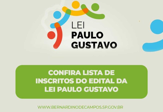 LISTA DE INSCRITOS DO EDITAL DA LEI PAULO GUSTAVO