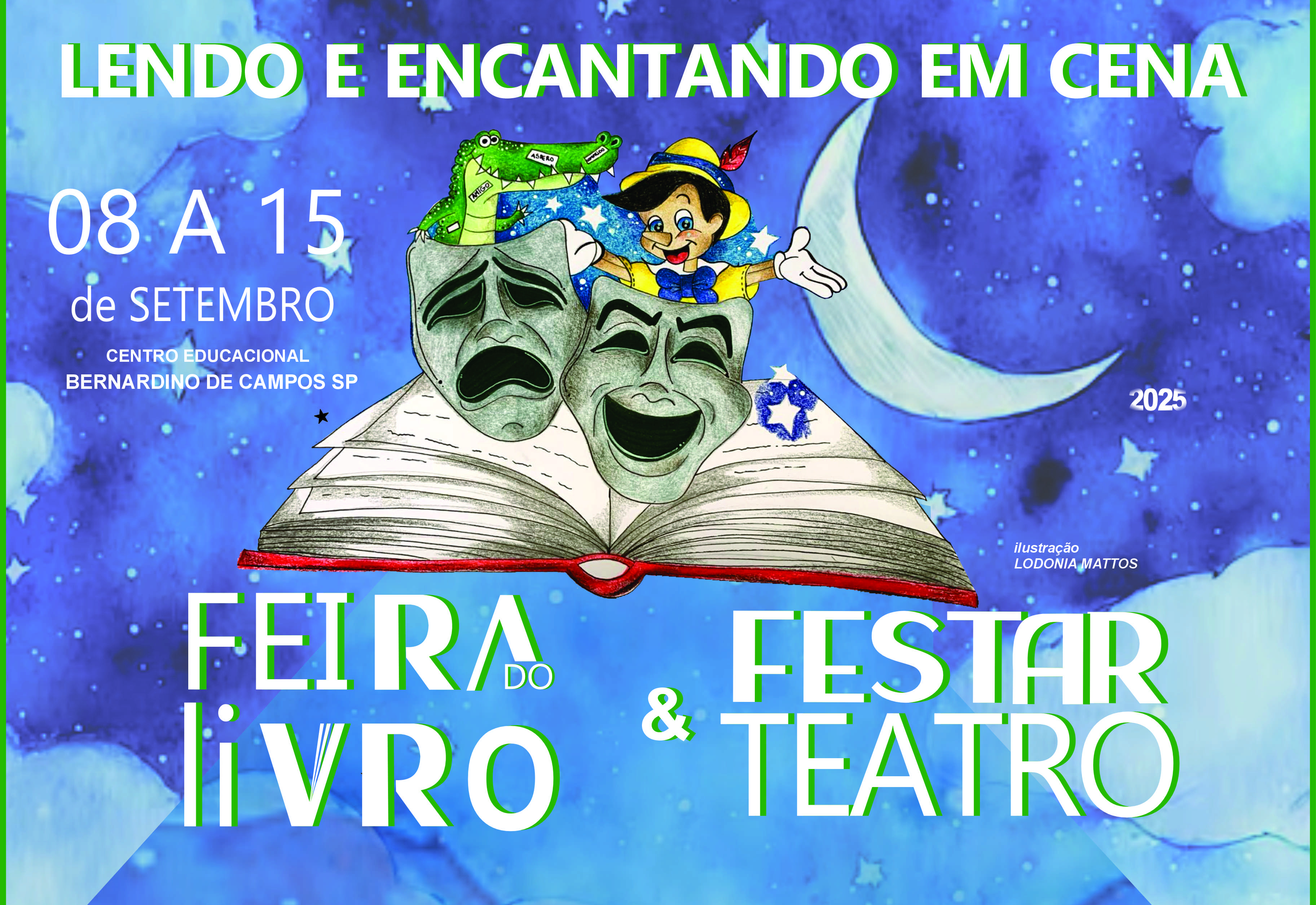 Vem aí a Feira do Livro & Festar Teatro de Bernardino de Campos!