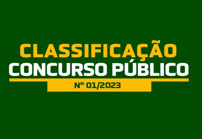 Classificação CONCURSO PÚBLICO Nº 01/2023